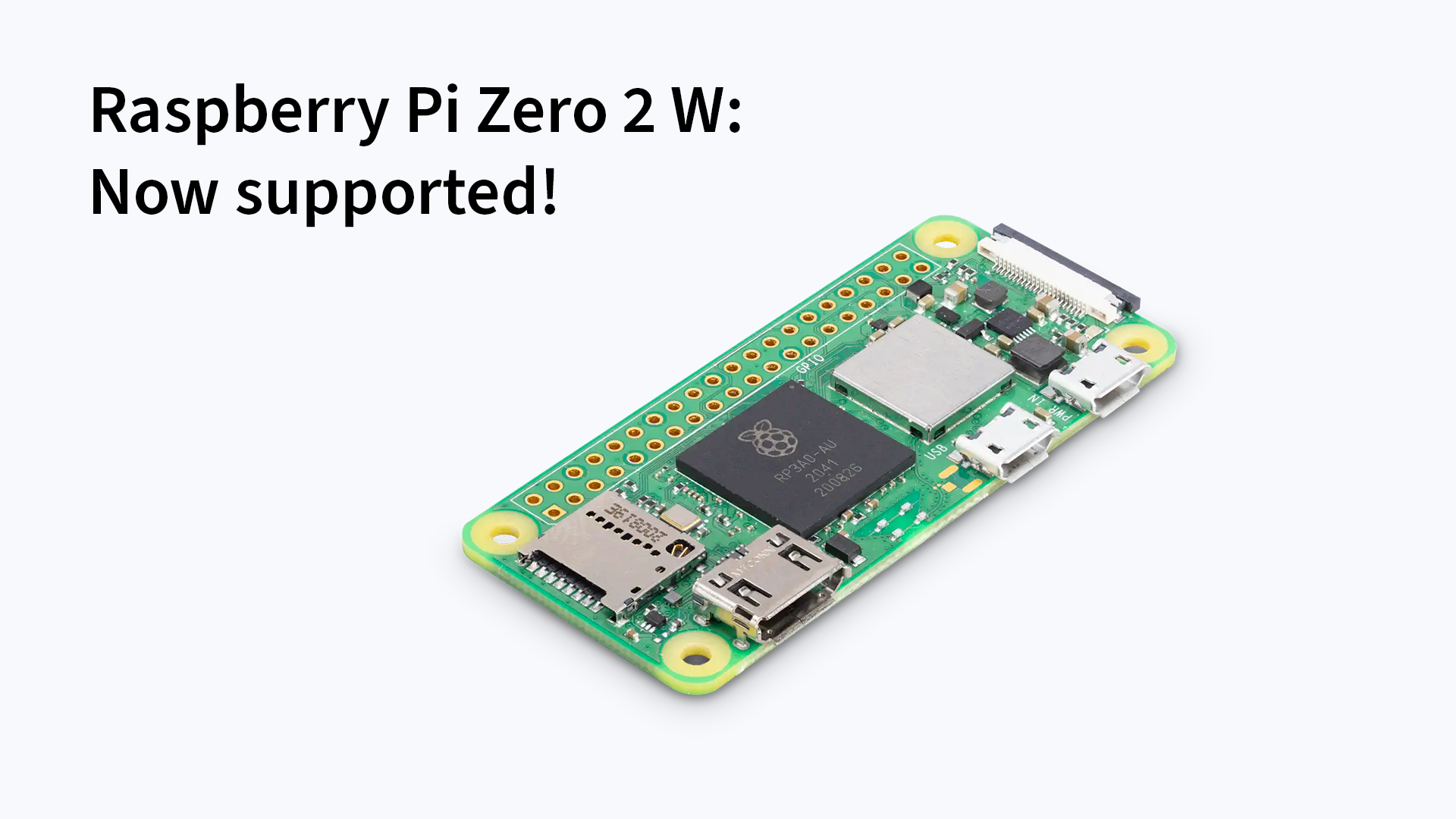 balenaCloud supports the Raspberry Pi Zero 2 W