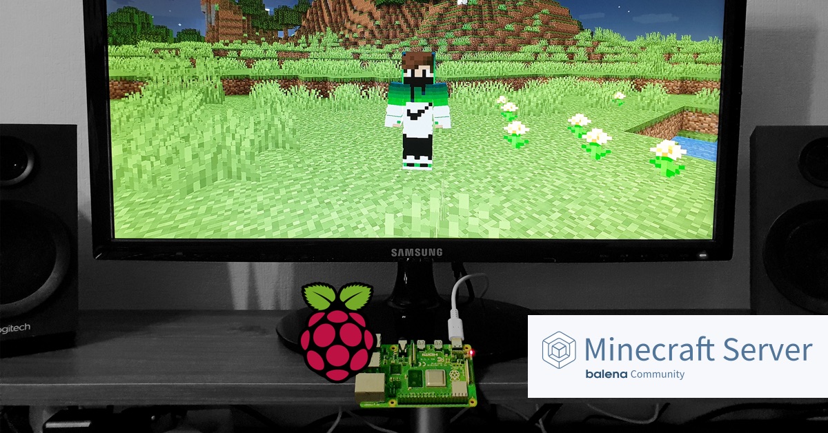 How to create a Minecraft Server for the Raspberry Pi 4 with balena